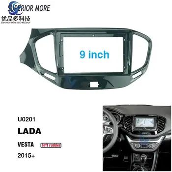 2 Din-9 tommer bil radio Fascias for LADA VESTA Dashboard-Billede Installations-dvd ' en gps-mp5 android Multimedia-afspiller