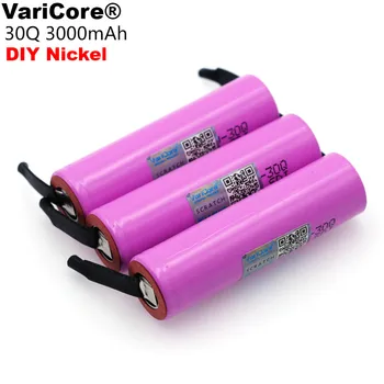 VariCore Oprindelige Helt nye ICR 18650 30Q Genopladeligt batteri 3000mAh li-lon batterier + DIY Nickel1