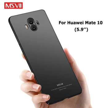 Mate 10 Lite Tilfælde Dække Msvii Slank Matteret Coque For Huawei Mate 10 Lite Tilfælde Svært PC Cover Til Huawei Mate10 Lite Telefonen Tilfælde