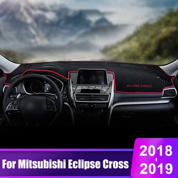 For Mitsubishi Eclipse På Tværs Af 2018 2019 Bilens Instrumentbræt Dække Måtter Undgå Lys Pad Instrument Platform Bruser Tæpper Bil Tilbehør