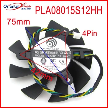 PLA08015S12HH 12V 0.35 EN 75mm Fan 42x42x42mm Video Card Fan For MSI R4770 R6850 Grafikkort Blæseren 4Pin 4Wire