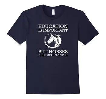 Uddannelse Er Vigtigt, Men Ridinger Heste T-Shirt Fashion Herre Kortærmet T-Shirt I Bomuld T-Shirt I Høj Kvalitet