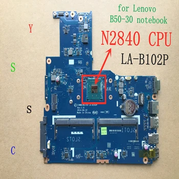 Helt Ny !!! ZIWB0/B1/E0 LA-B102P Bundkort , der for lenovo B50-30 laptop bundkort , med N2840 CPU test OK