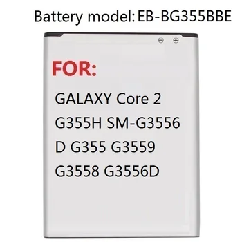 Udskiftning af Batteri EB-BG355BBE Til Samsung GALAXY Core 2 G355H SM-G3556D G355 G3559 G3558 G3556D 2000mAh