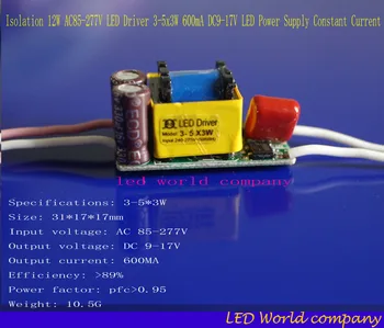 Gratis forsendelse Isolation 12W AC85-277V LED-Driver, 3-5x3W 600mA DC9-17V LED Strømforsyning Konstant Strøm LED Pære Lampe